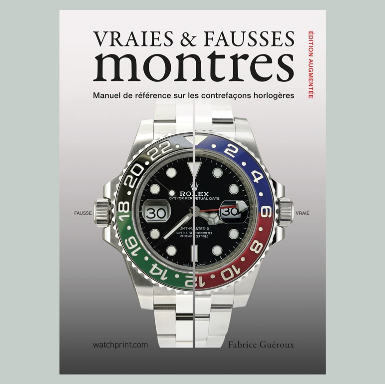 Vraies et fausses montres, édition augmentée