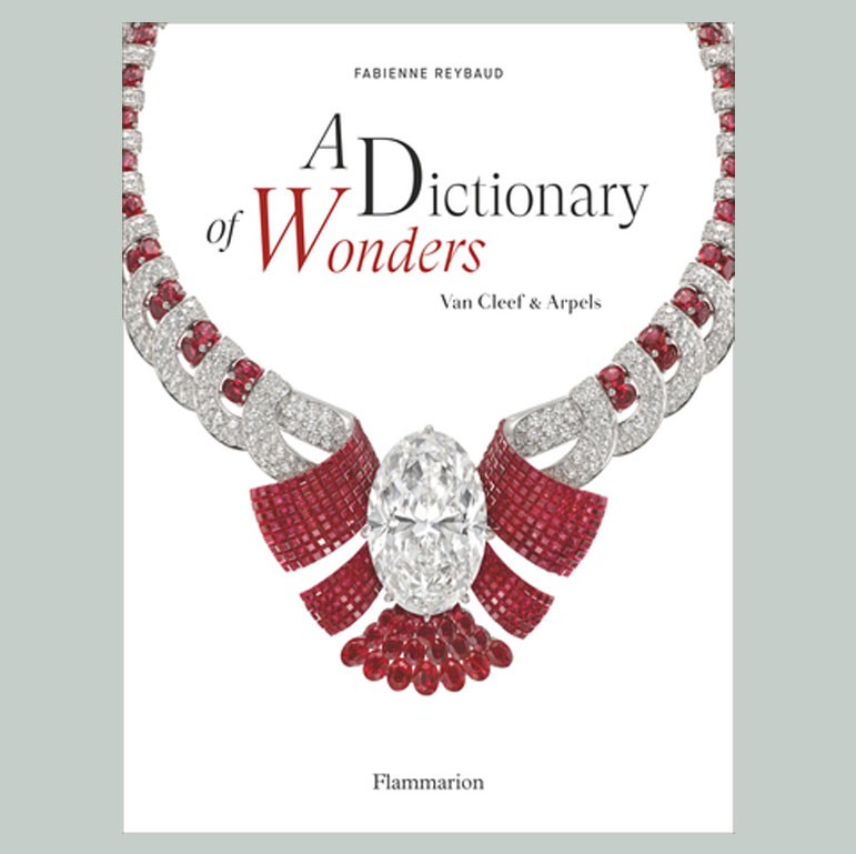 A Dictionary of Wonders: Van Cleef & Arpels