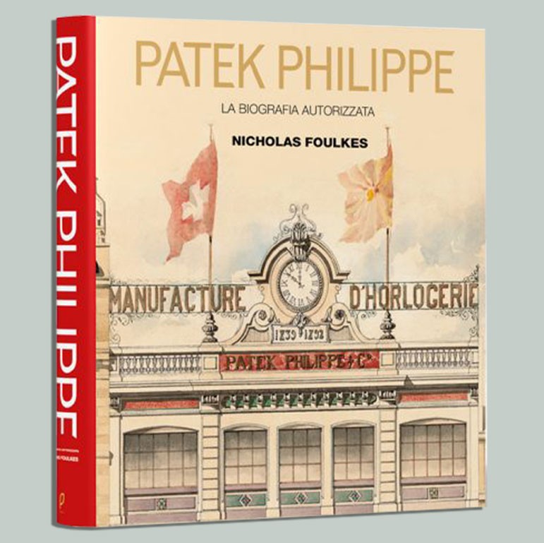 Patek Philippe: la biografia autorizzata