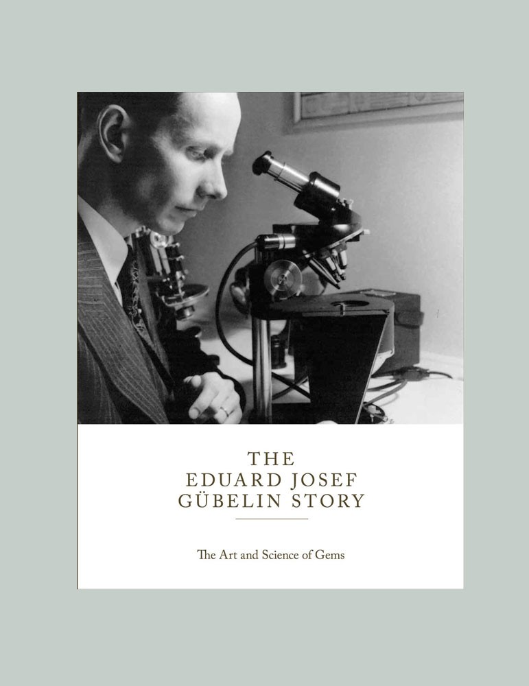 The Eduard Josef Gübelin Story: The Art and Science of Gems