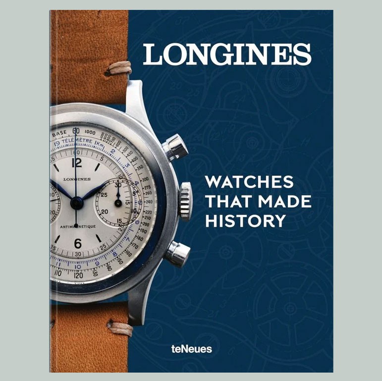 Longines – Watches That Made History