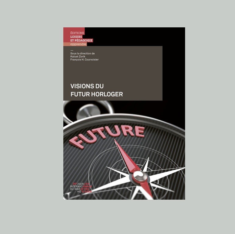 VISIONS DU FUTUR HORLOGER