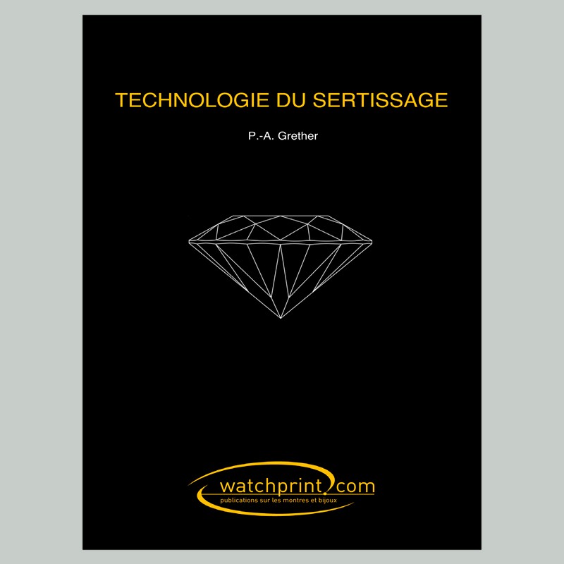 Technologie du sertissage