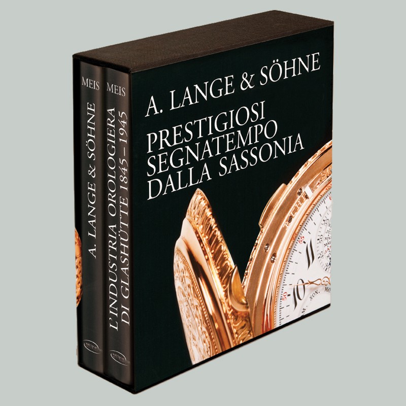 A. Lange & Söhne, Prestigiosi Segnatempo Dalla Sassonia