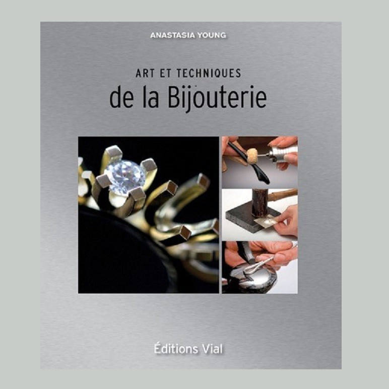 Art et techniques de la bijouterie